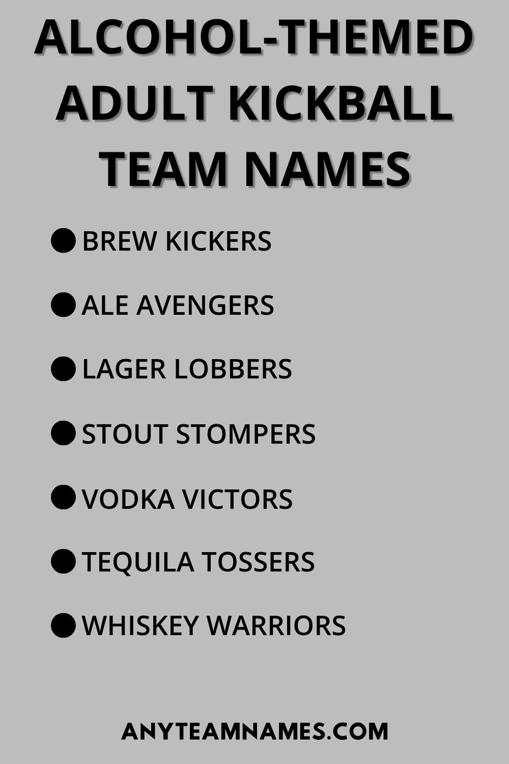 Alcohol-Themed Adult Kickball Team Names