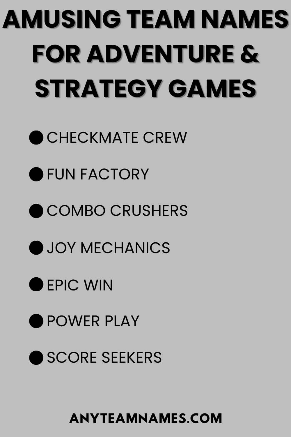 Amusing Team Names for Adventure & Strategy Games