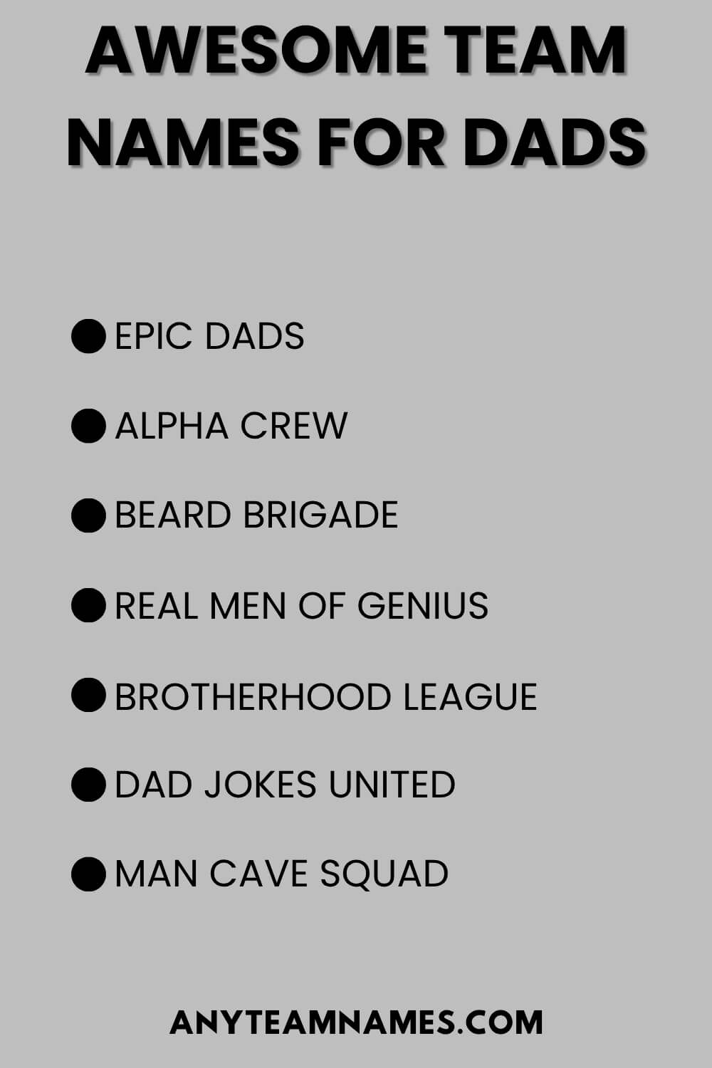 Awesome Team Names For Dads