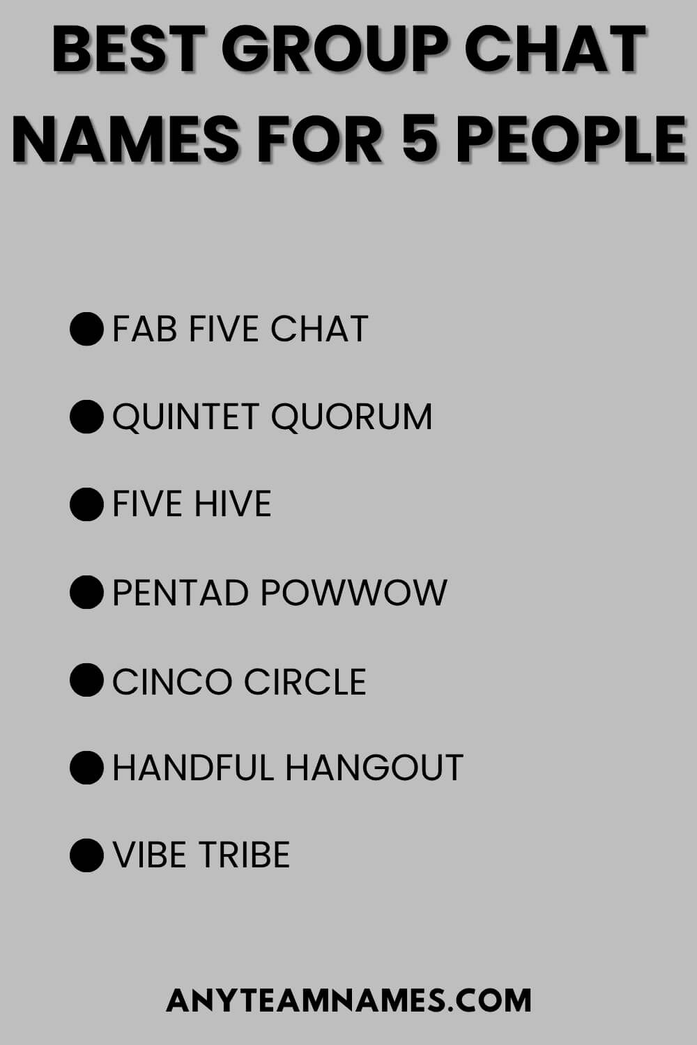 Best Group Chat Names For 5 People