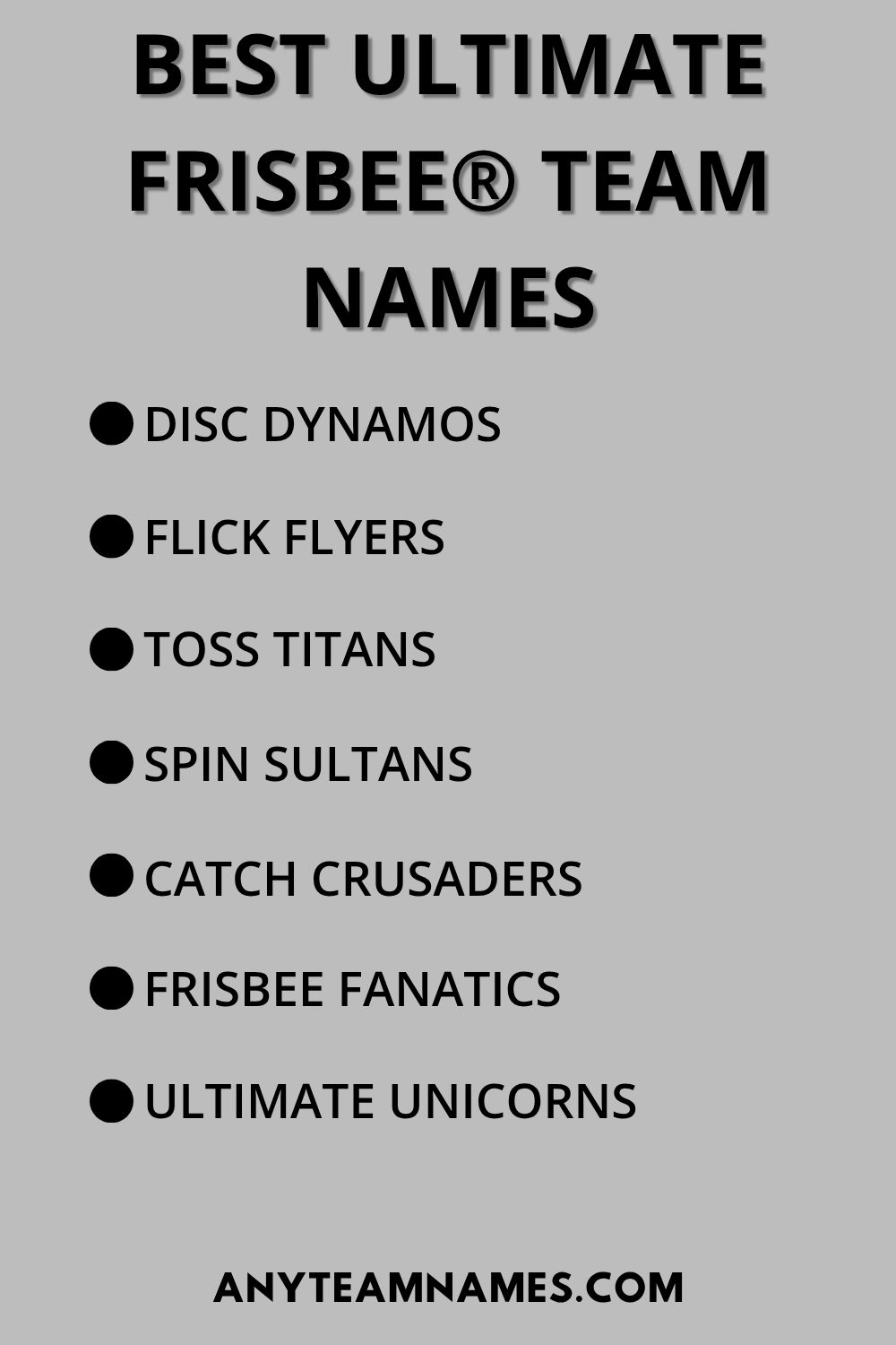 Best Ultimate Frisbee® Team Names