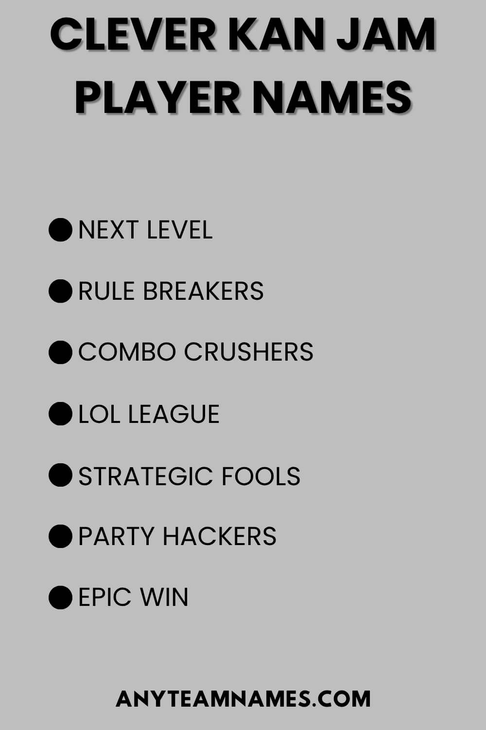 Clever Kan Jam Player Names