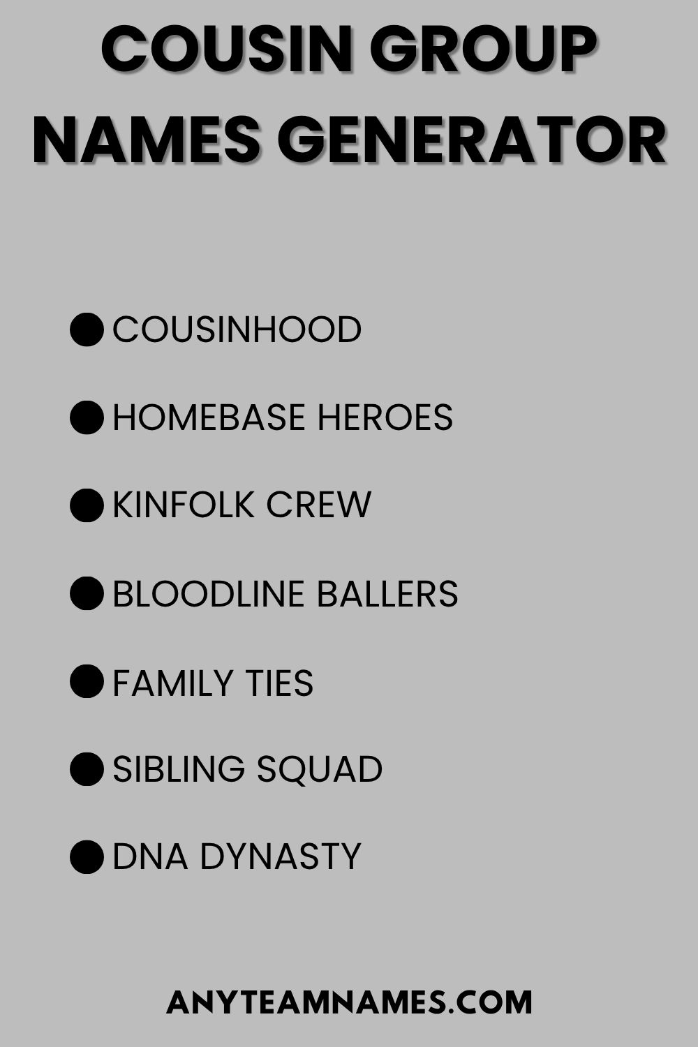 Cousin Group Names Generator