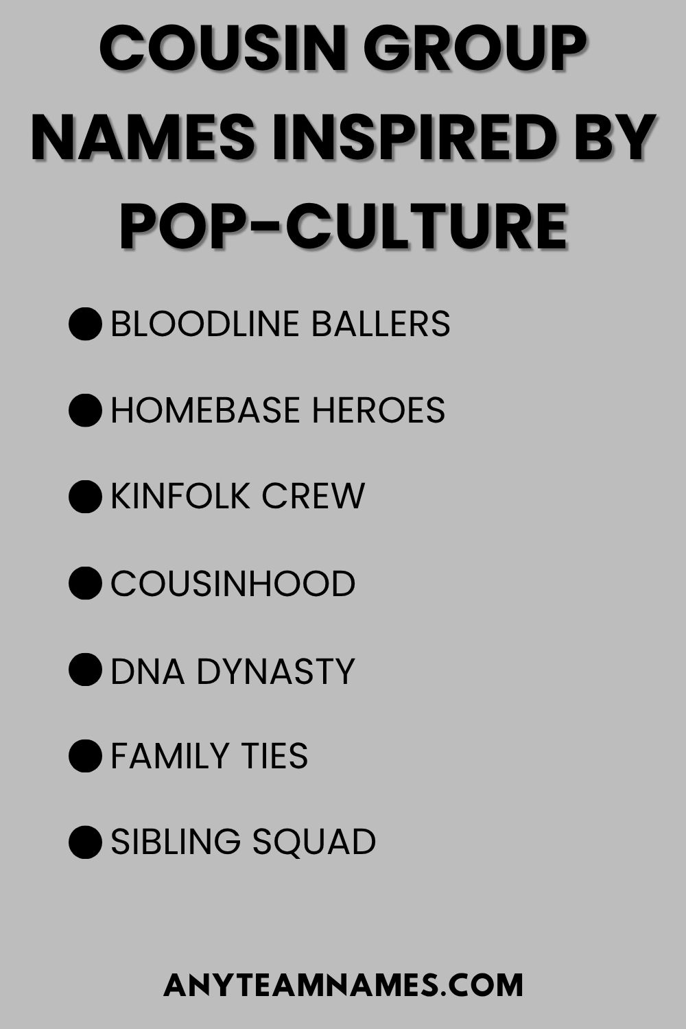 Cousin Group Names Inspired by Pop-Culture