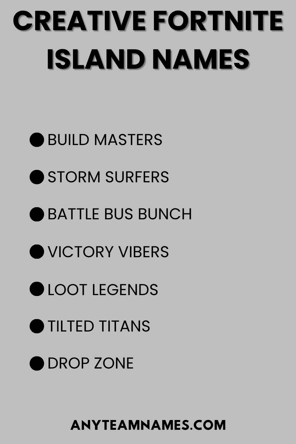 Creative Fortnite Island Names