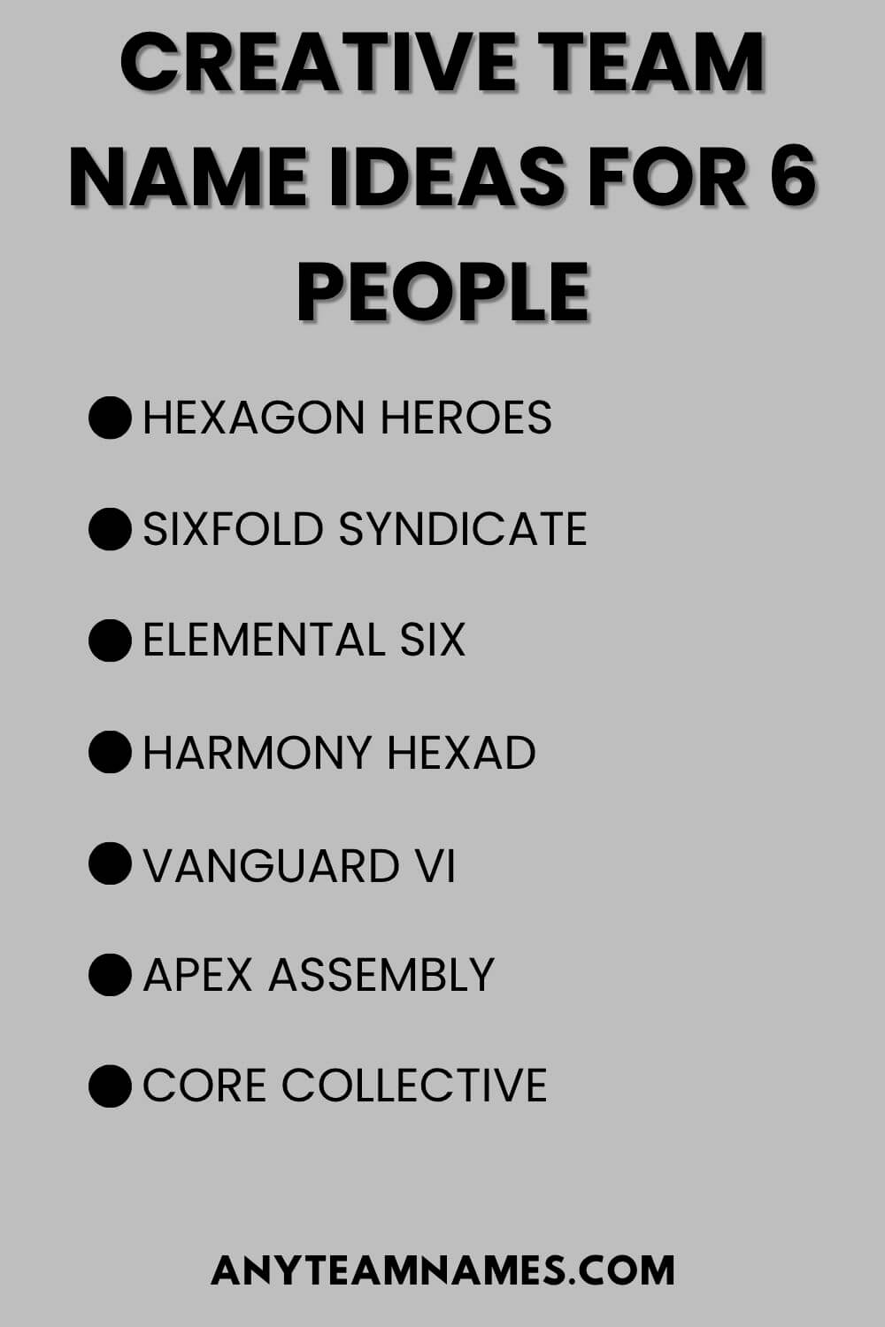 Creative Team Name Ideas For 6 People