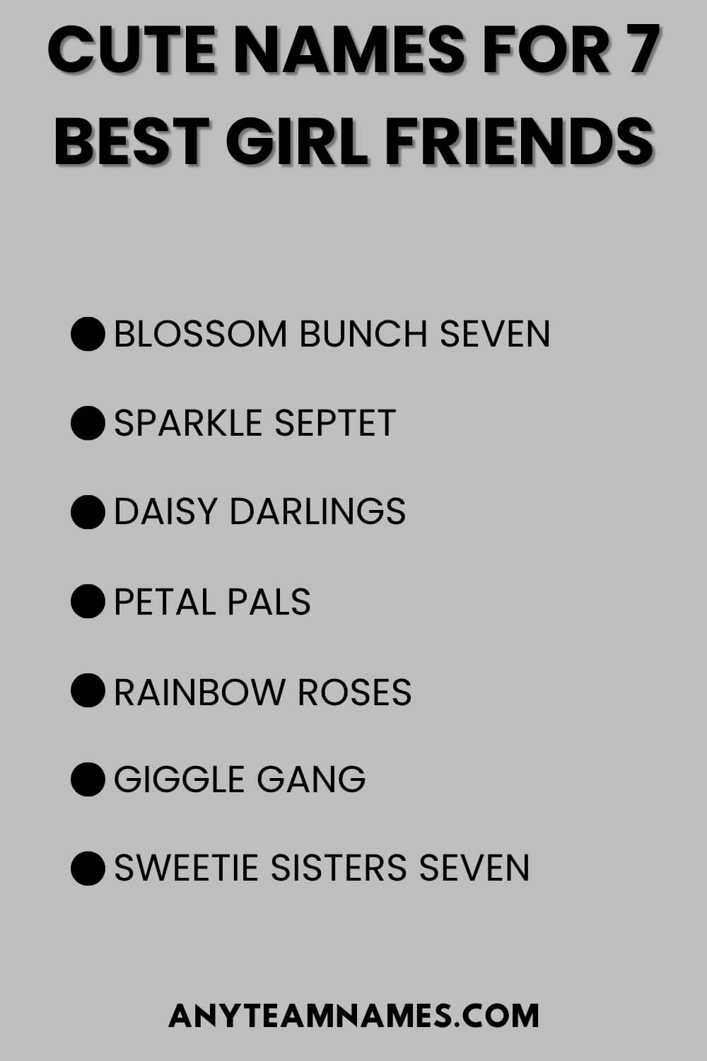 Cute Names For 7 Best Girl Friends
