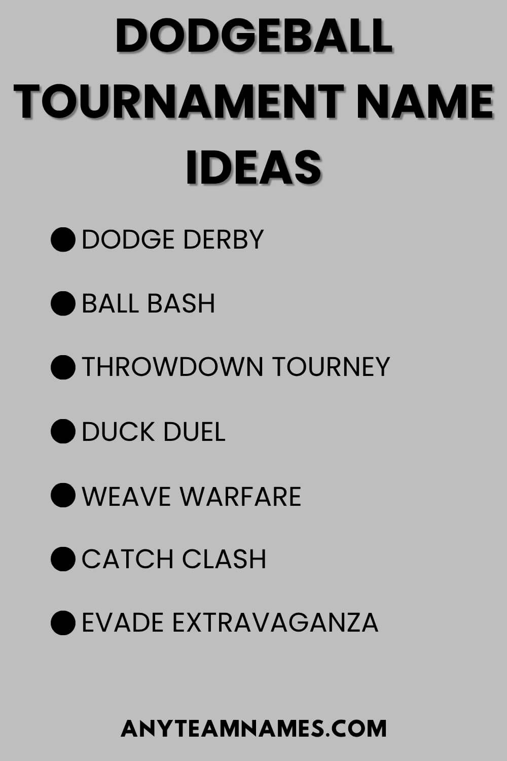 Dodgeball Tournament Name Ideas
