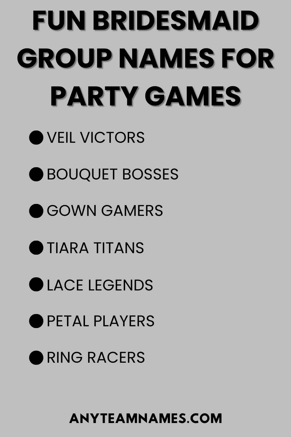 Fun Bridesmaid Group Names For Party Games