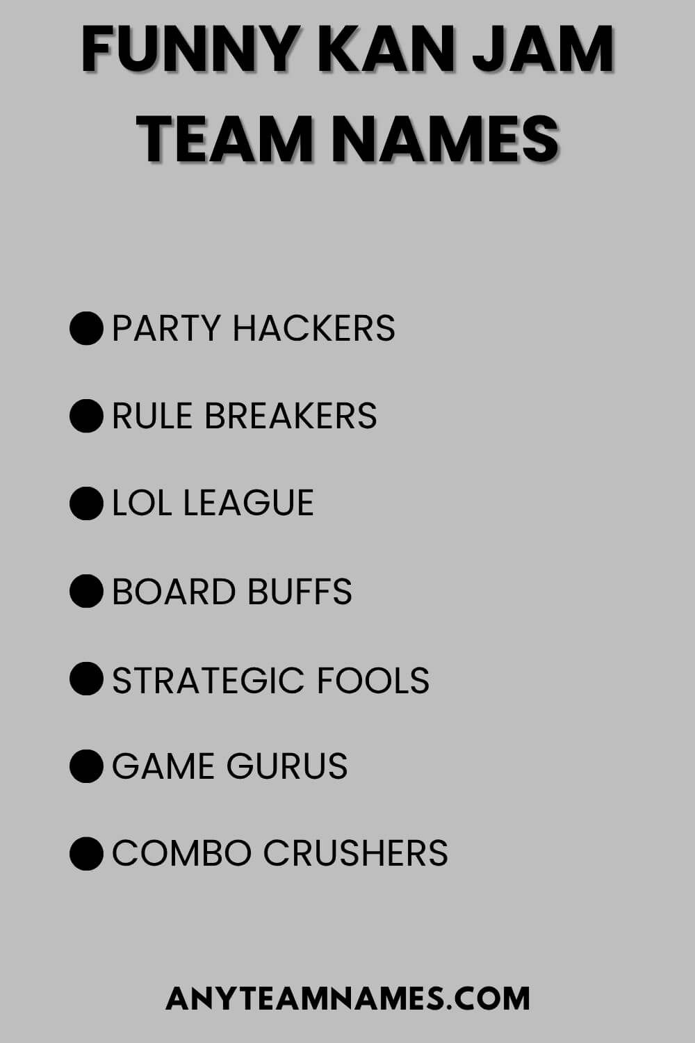 Funny Kan Jam Team Names