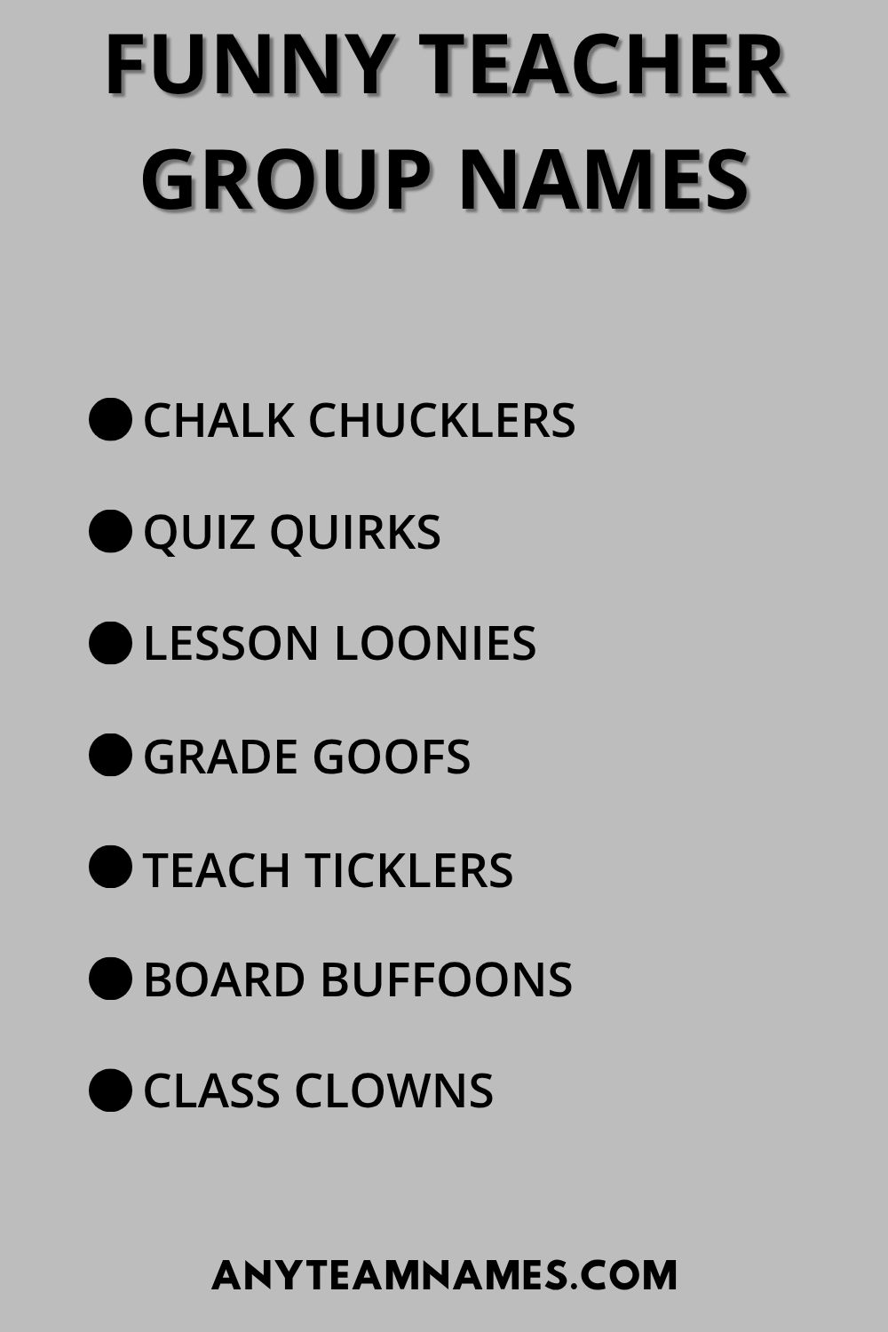 Funny Teacher Group Names