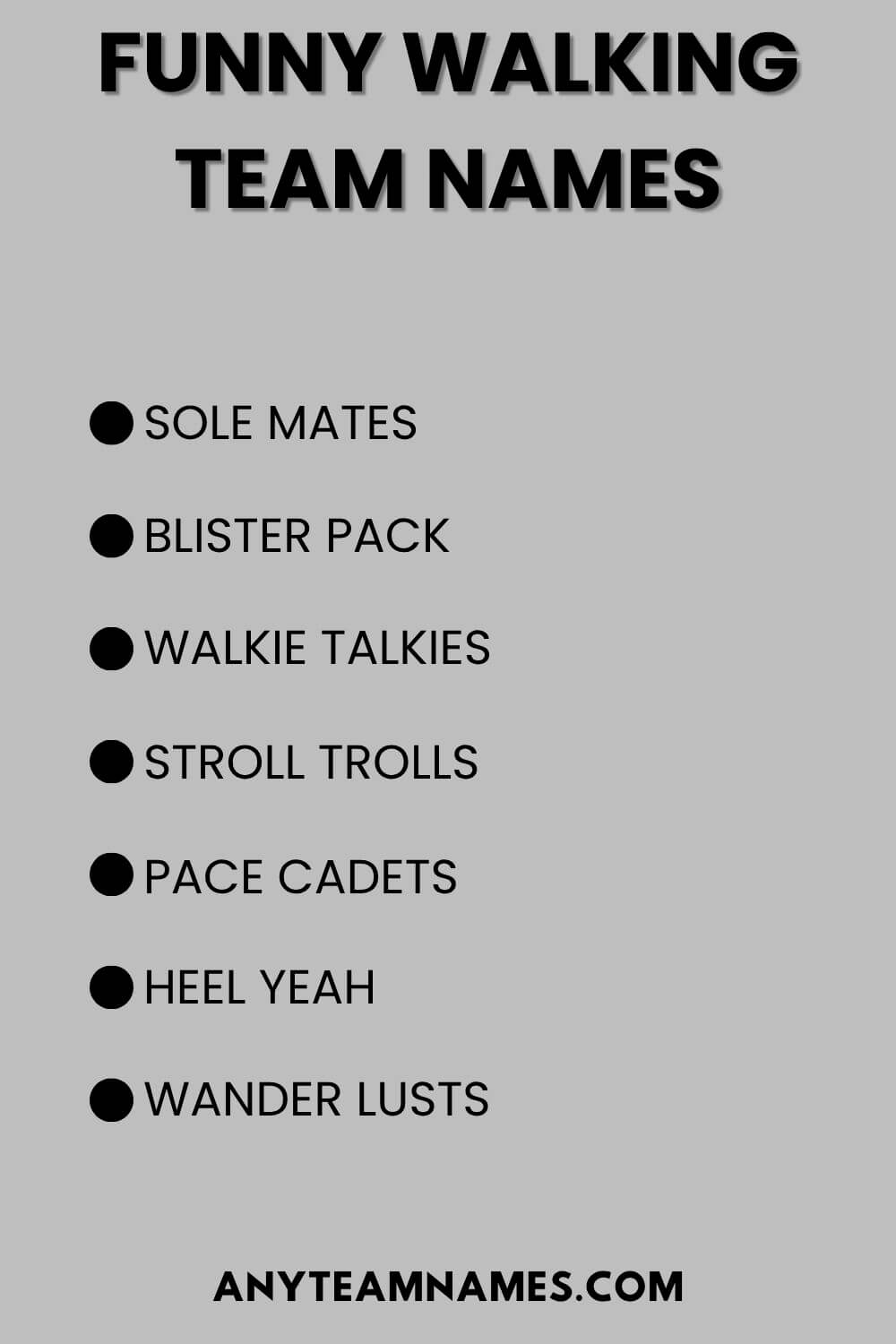 Funny Walking Team Names