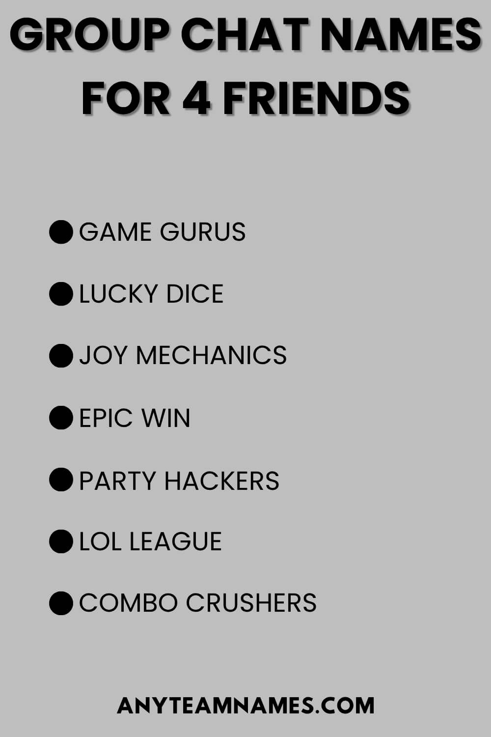 Group Chat Names for 4 Friends