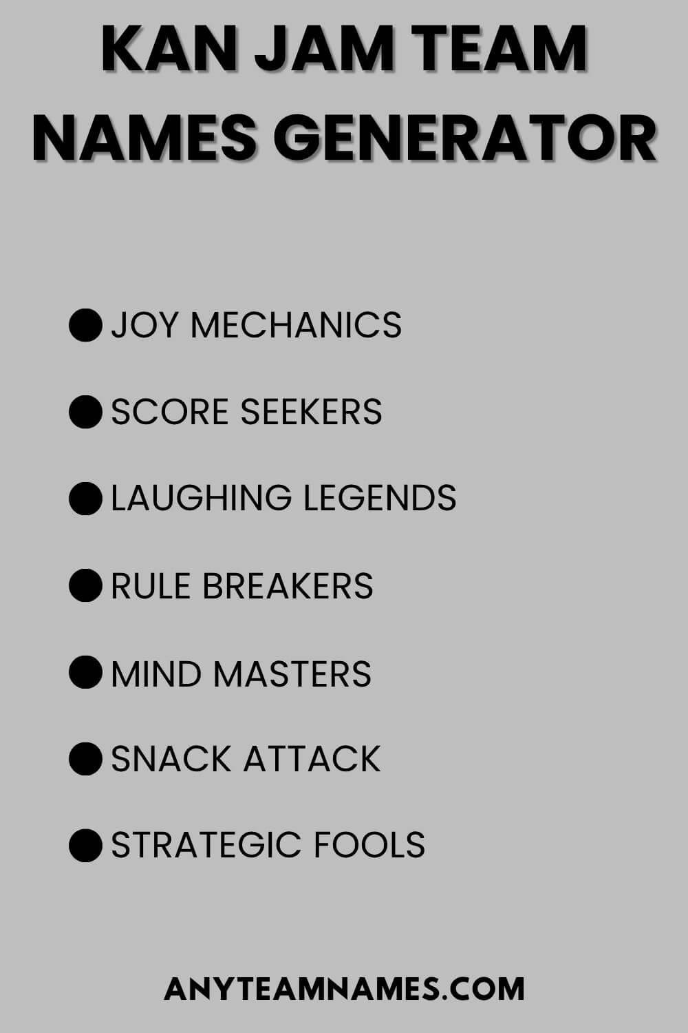 Kan Jam Team Names Generator