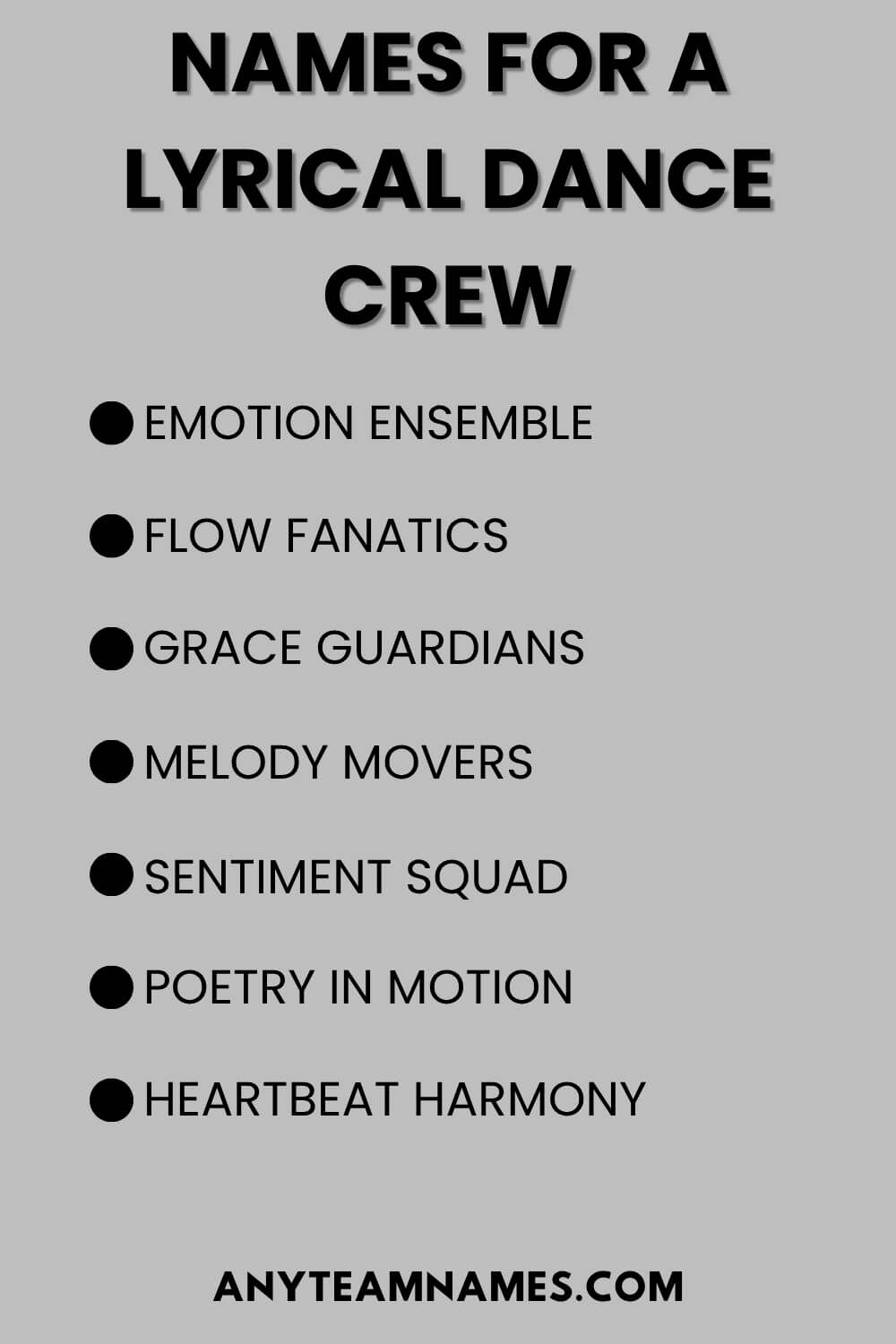Names For A Lyrical Dance Crew