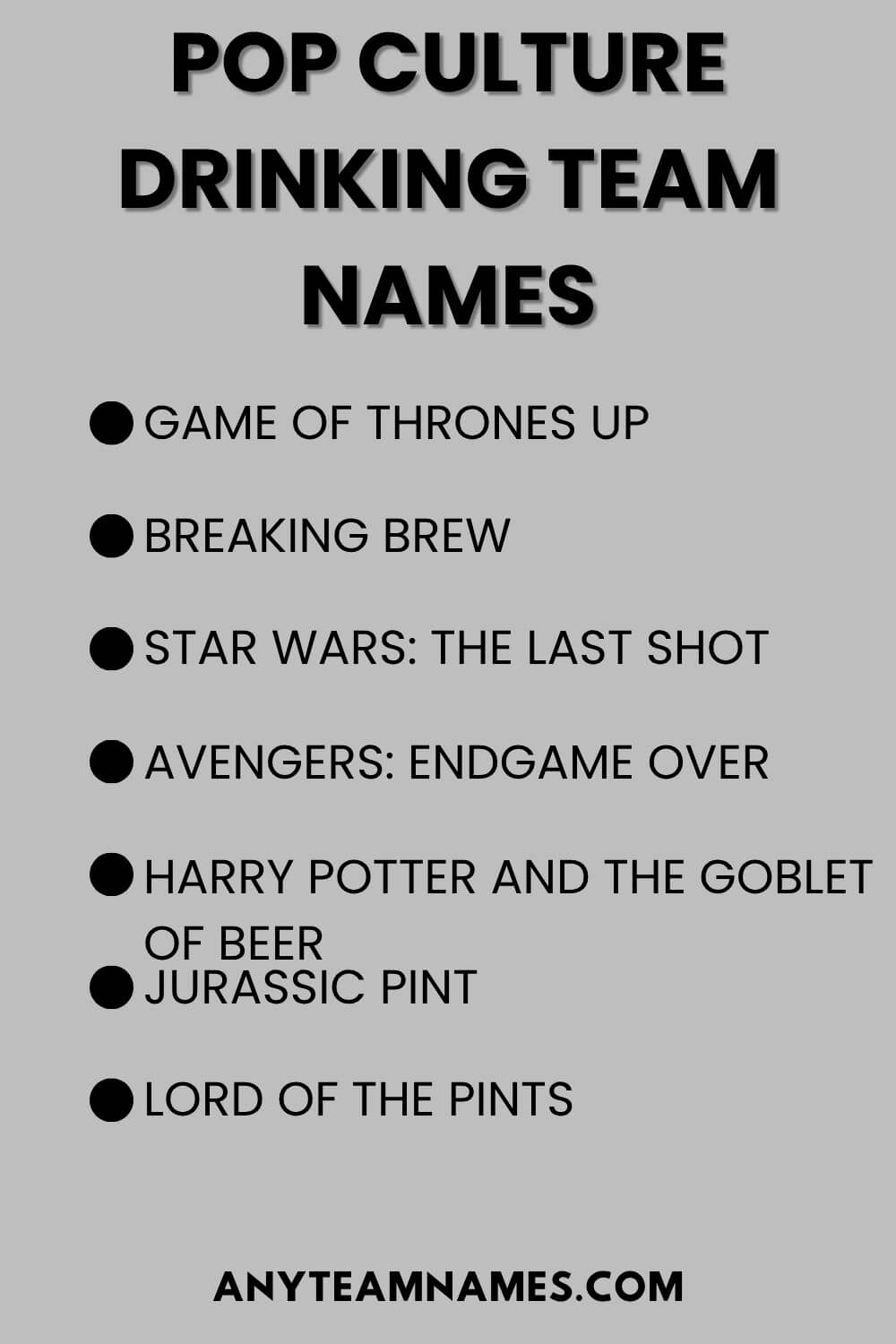 Pop Culture Drinking Team Names
