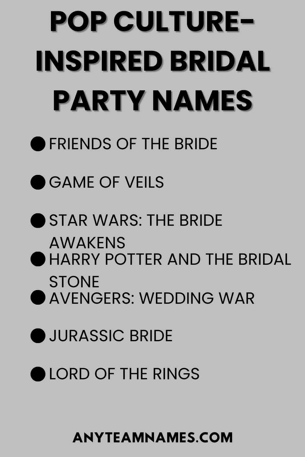 Pop Culture-Inspired Bridal Party Names
