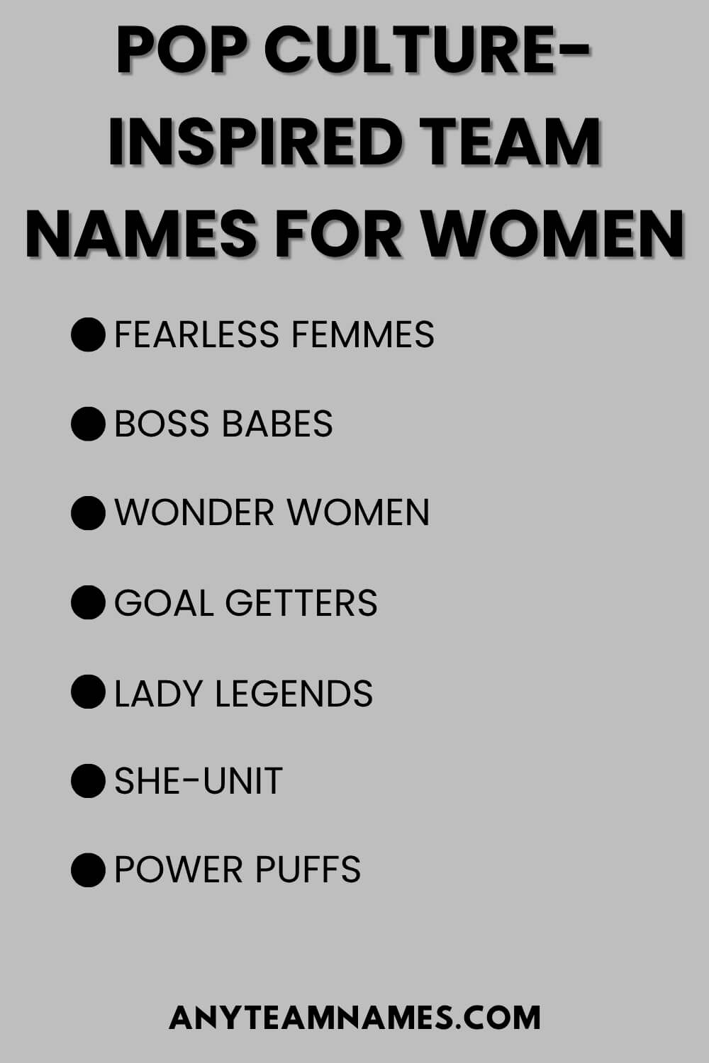 Pop Culture-Inspired Team Names For Women