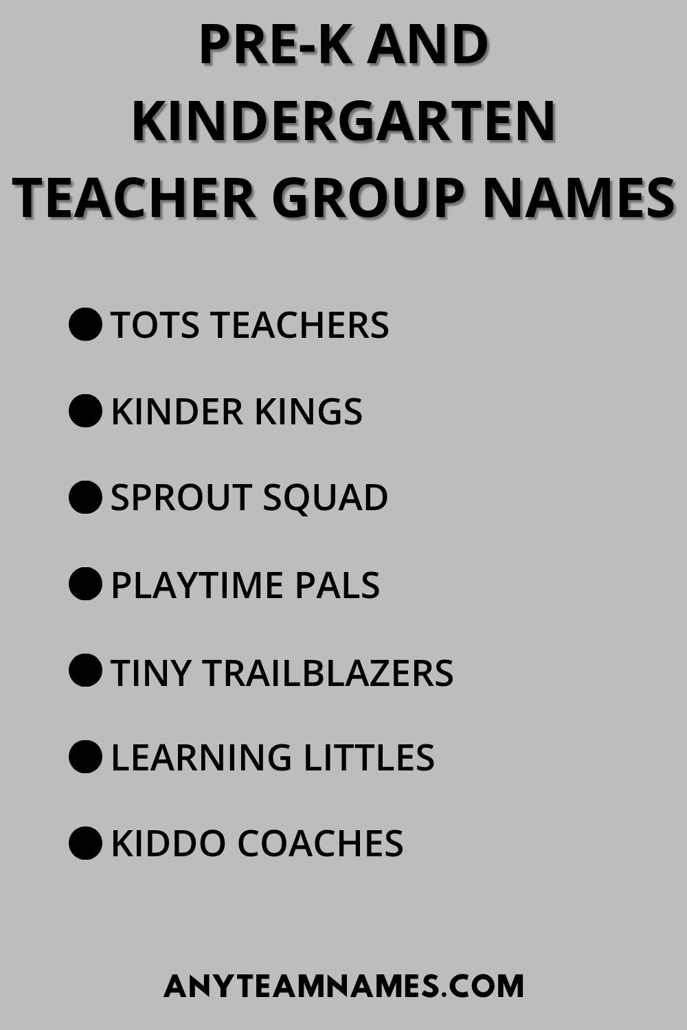 Pre-K and Kindergarten Teacher Group Names