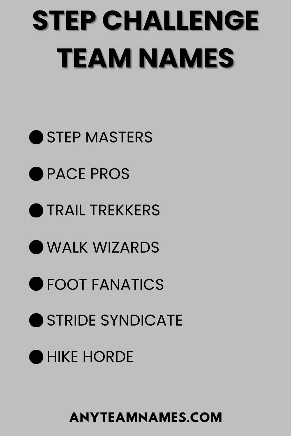 Step Challenge Team Names