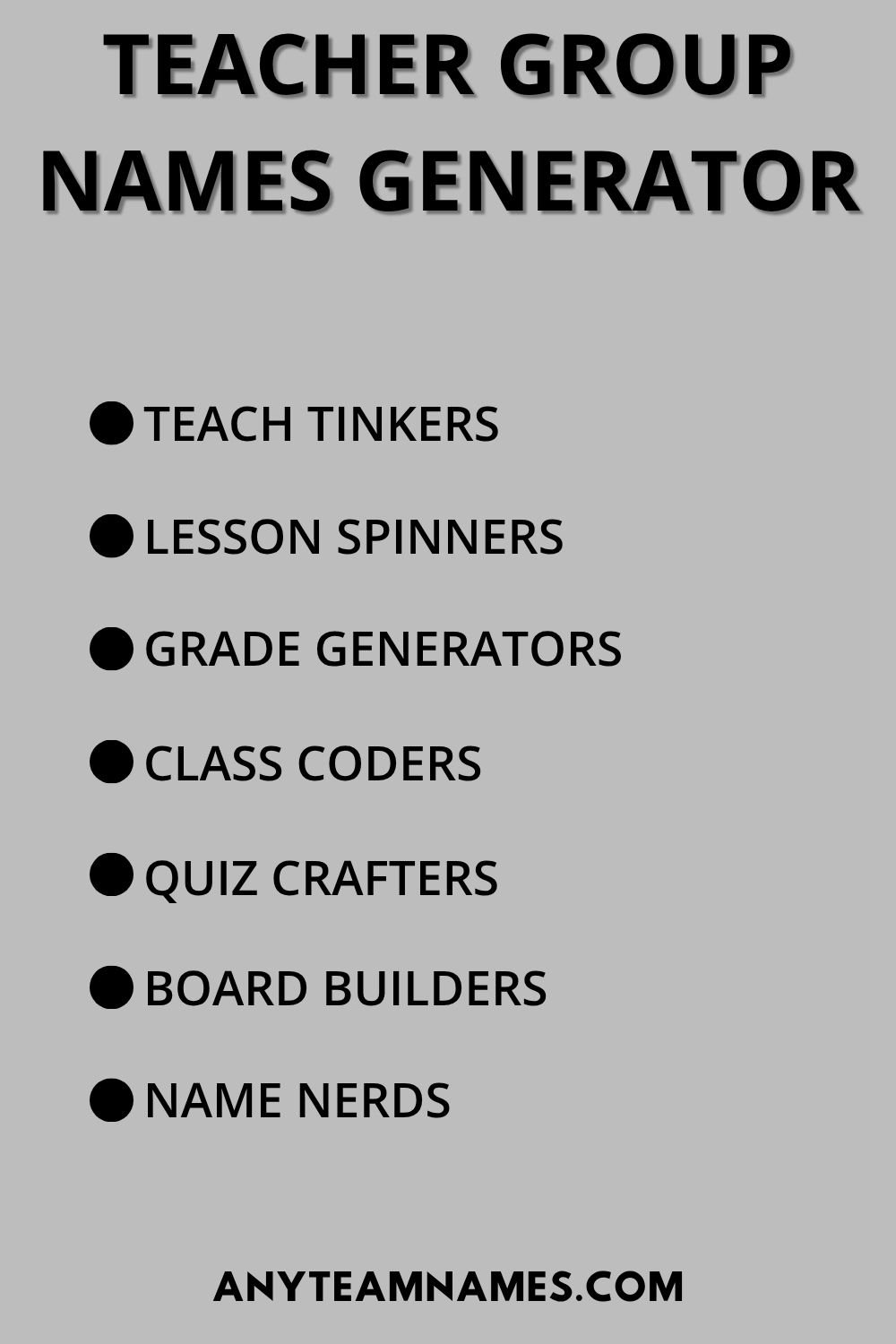 Teacher Group Names Generator
