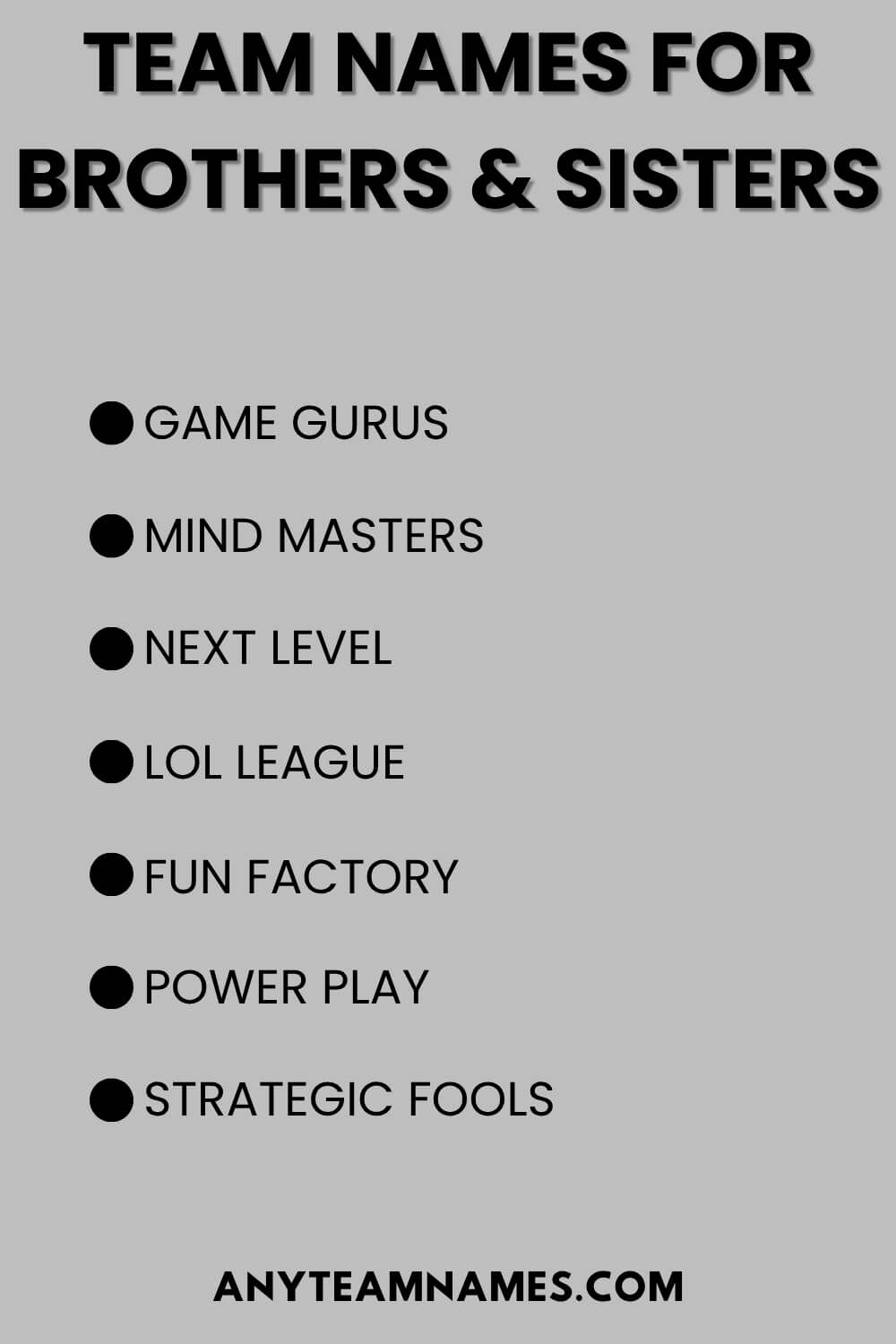 Team Names For Brothers & Sisters