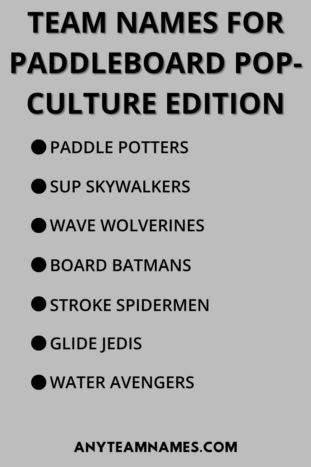 199+ Paddleboarding Team Names for Your SUP Racing Crew Team Names For Paddleboard Pop-Culture Edition