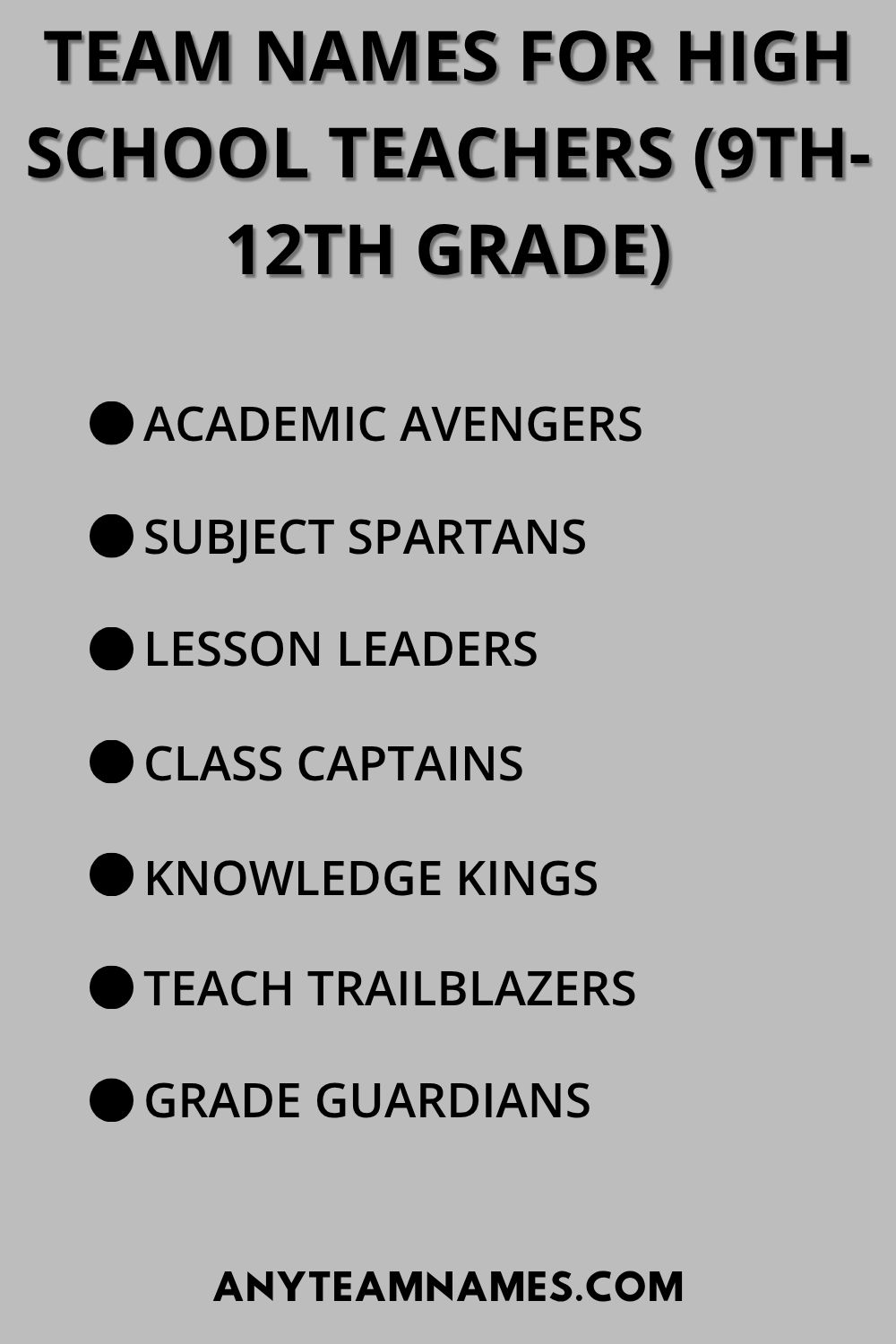 Team Names for High School Teachers (9th-12th Grade)