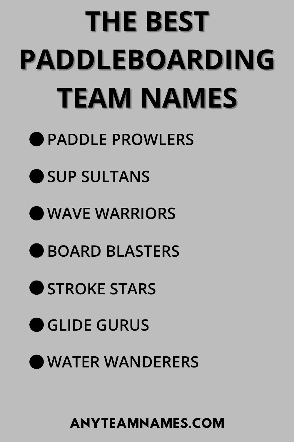 199+ Paddleboarding Team Names for Your SUP Racing Crew The Best Paddleboarding Team Names