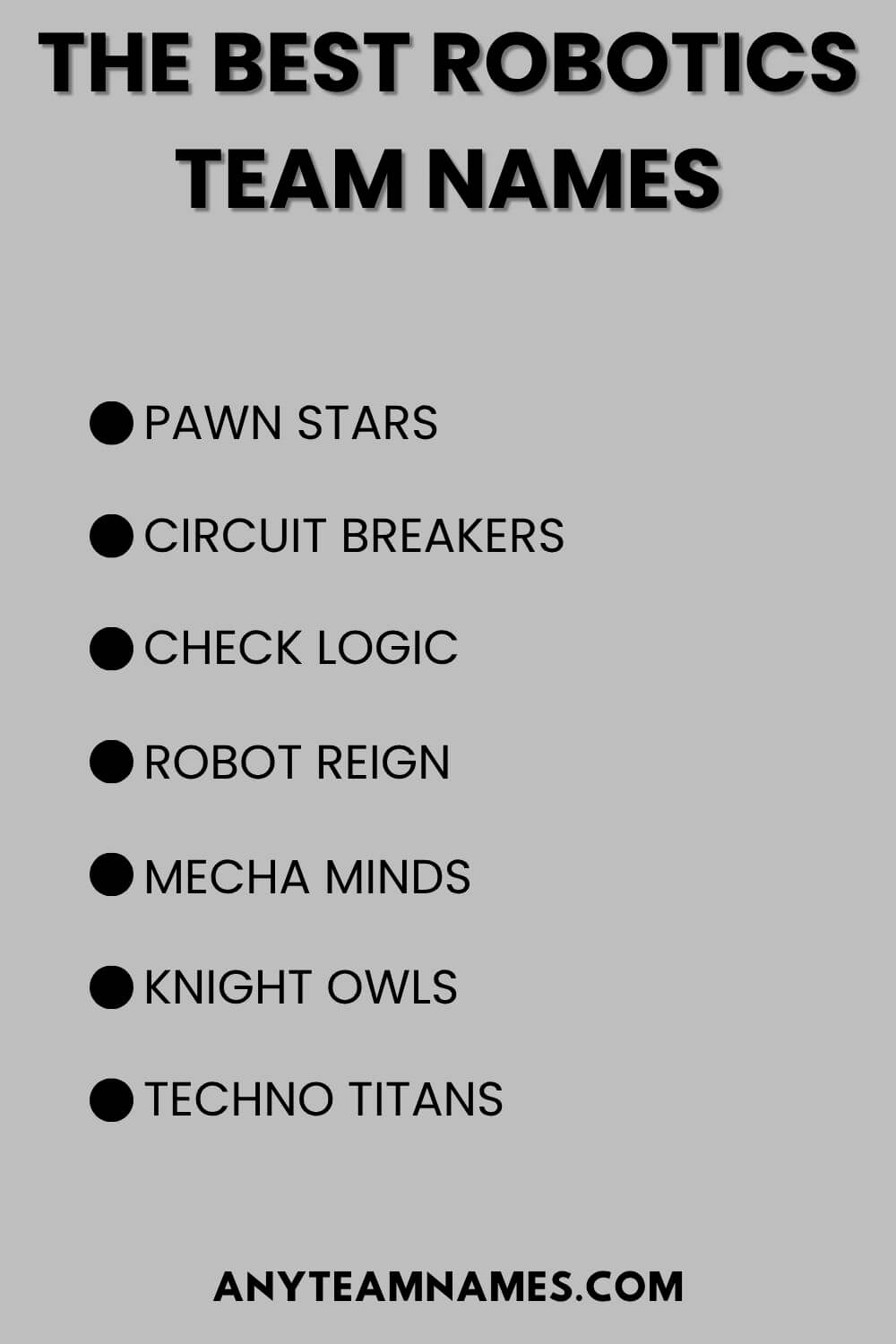 The Best Robotics Team Names