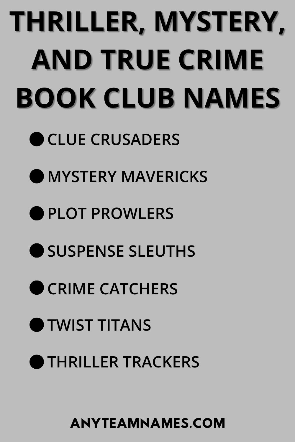 Thriller, Mystery, And True Crime Book Club Names