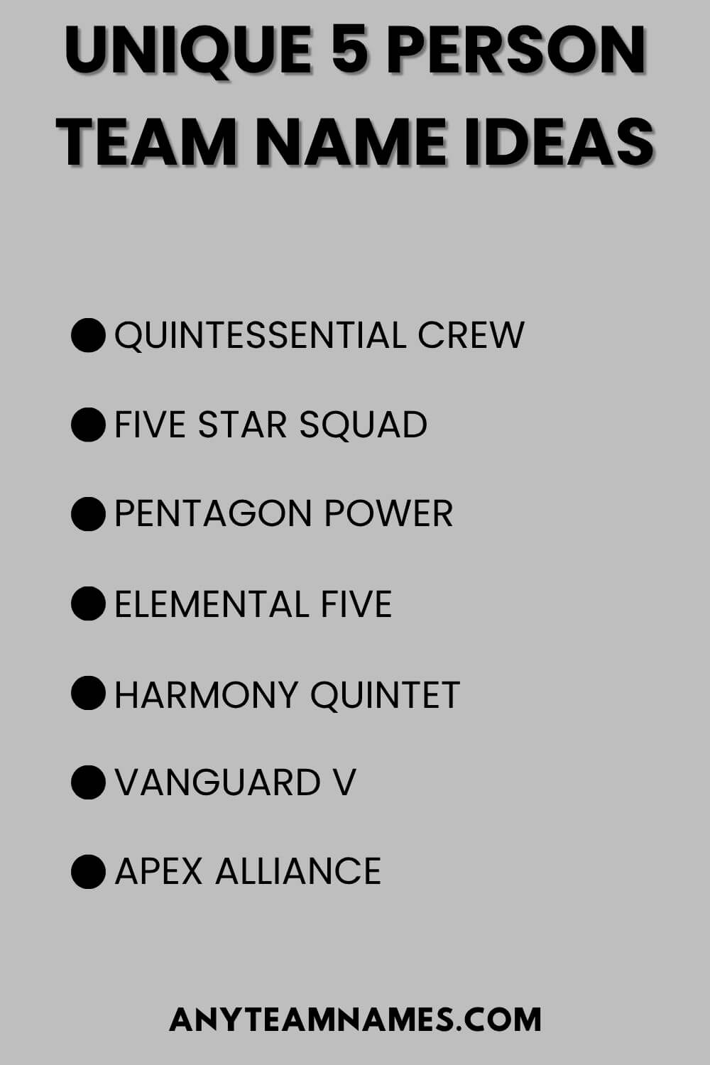 Unique 5 Person Team Name Ideas