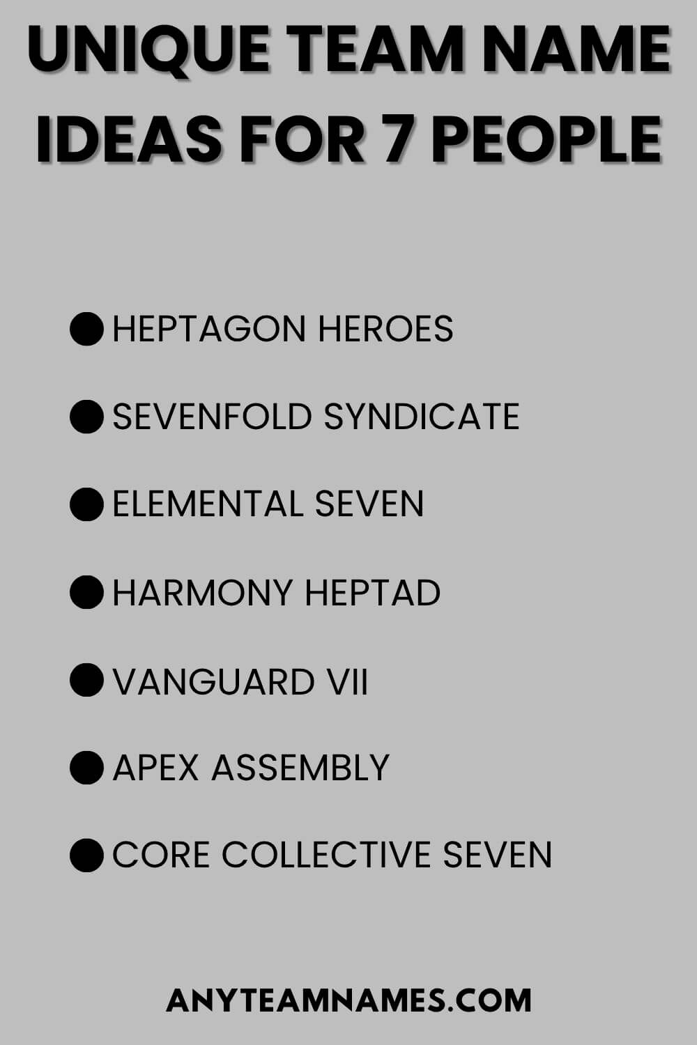 Unique Team Name Ideas For 7 People