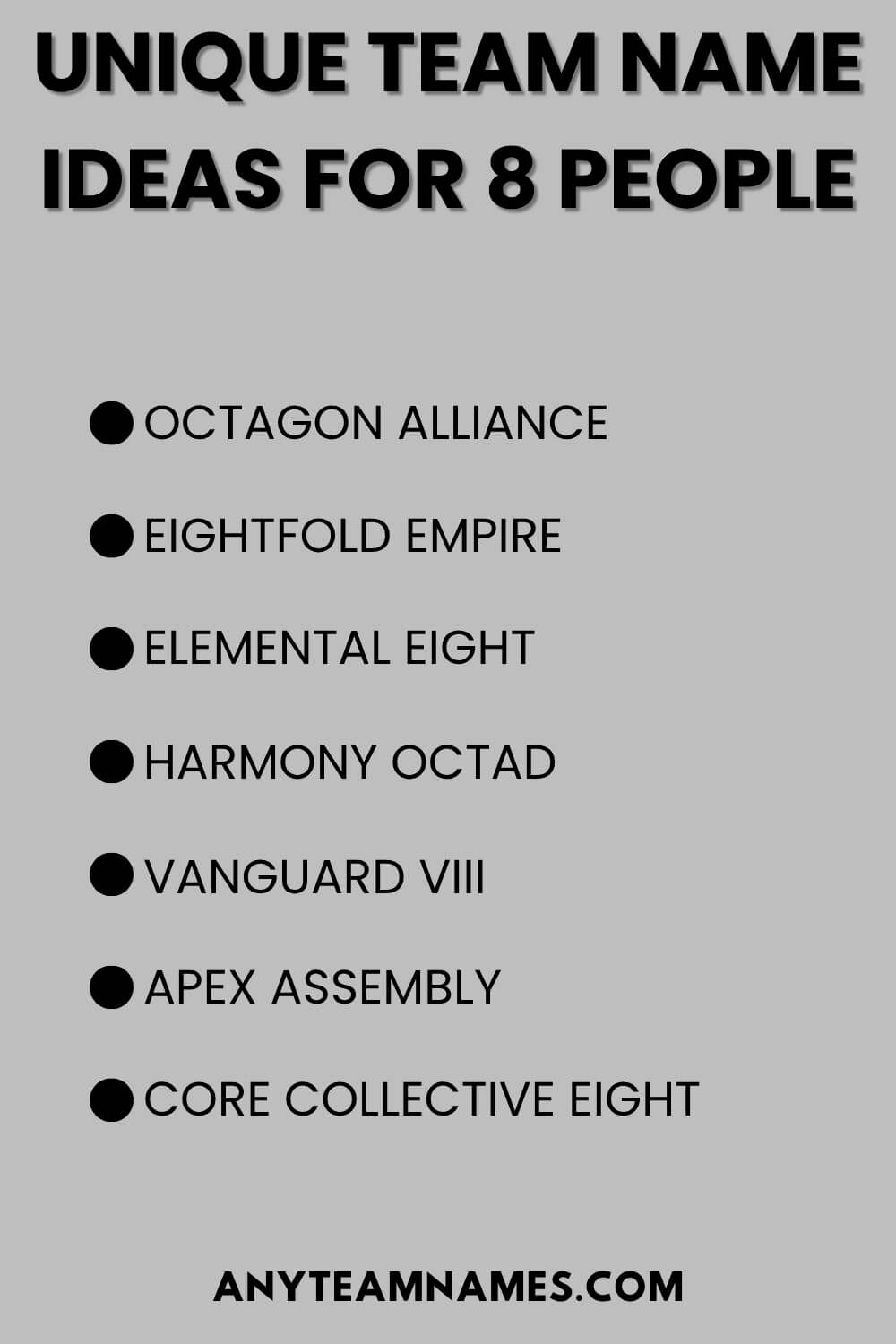 Unique Team Name Ideas For 8 People