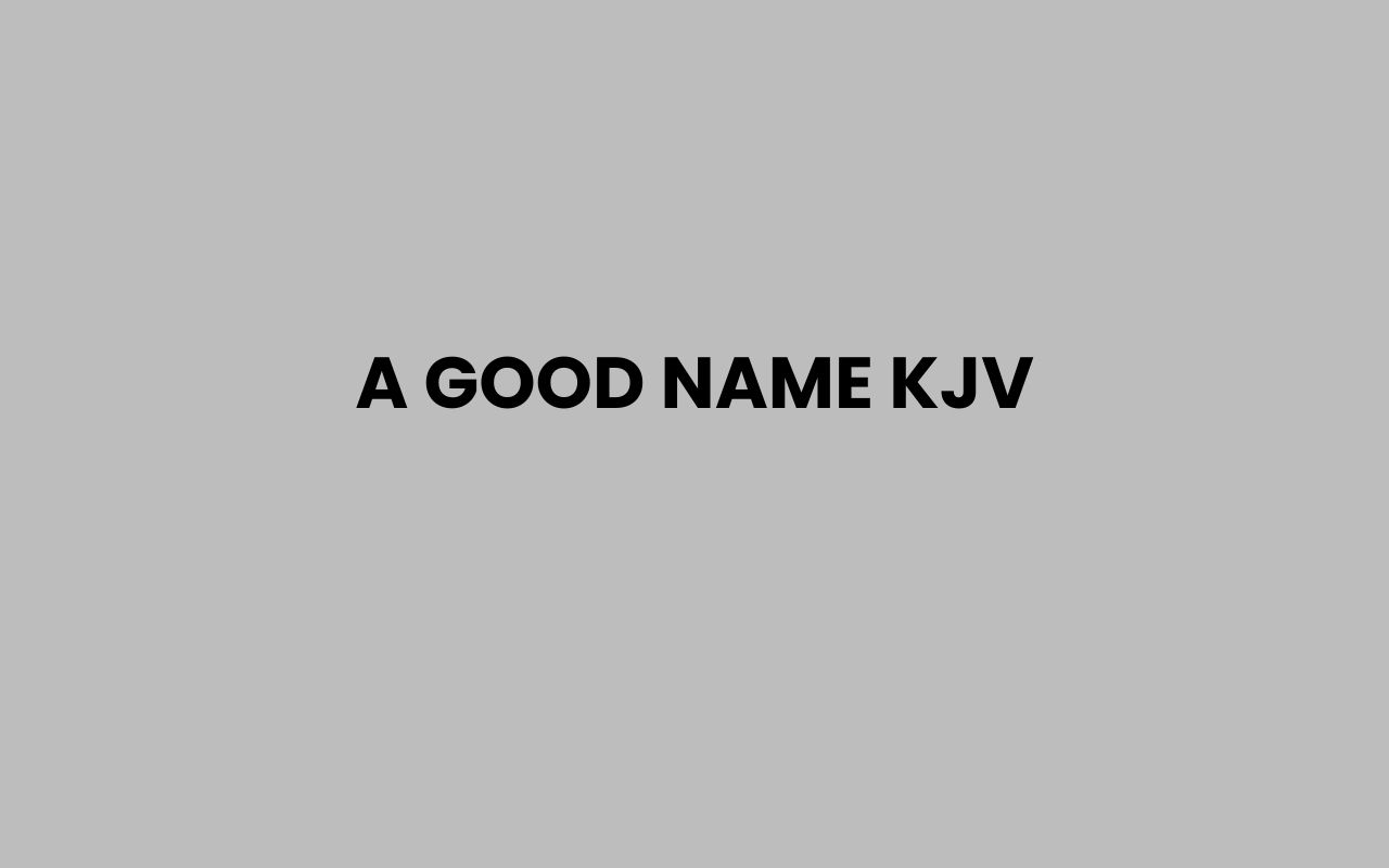 a good name kjv