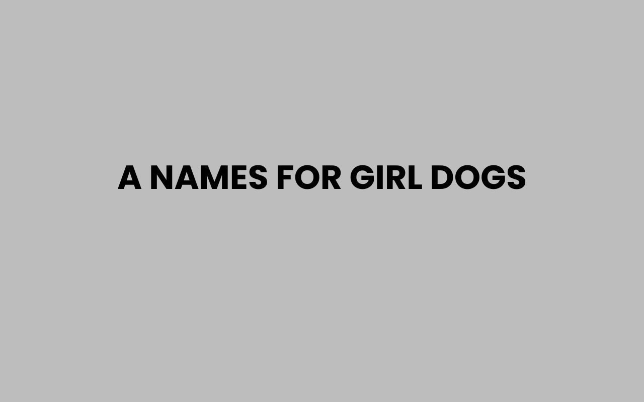 a names for girl dogs