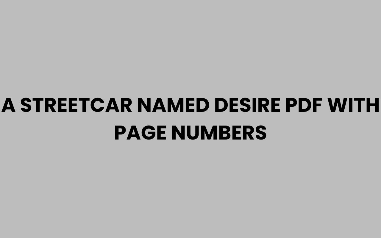 a streetcar named desire pdf with page numbers