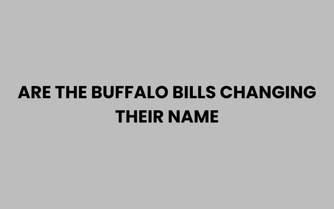 are the buffalo bills changing their name