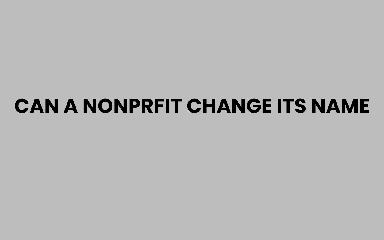 can a nonprfit change its name