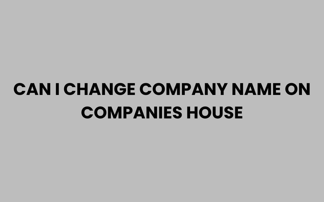 can i change company name on companies house