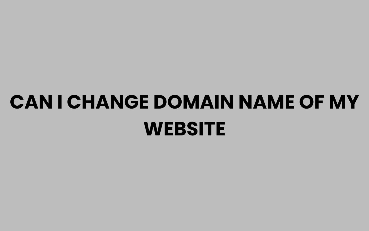 can i change domain name of my website