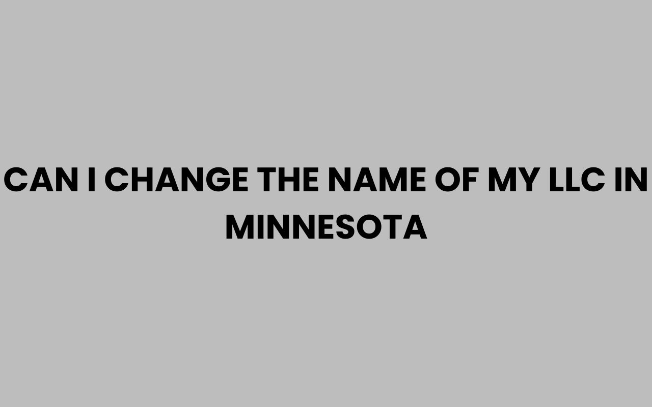 can i change the name of my llc in minnesota