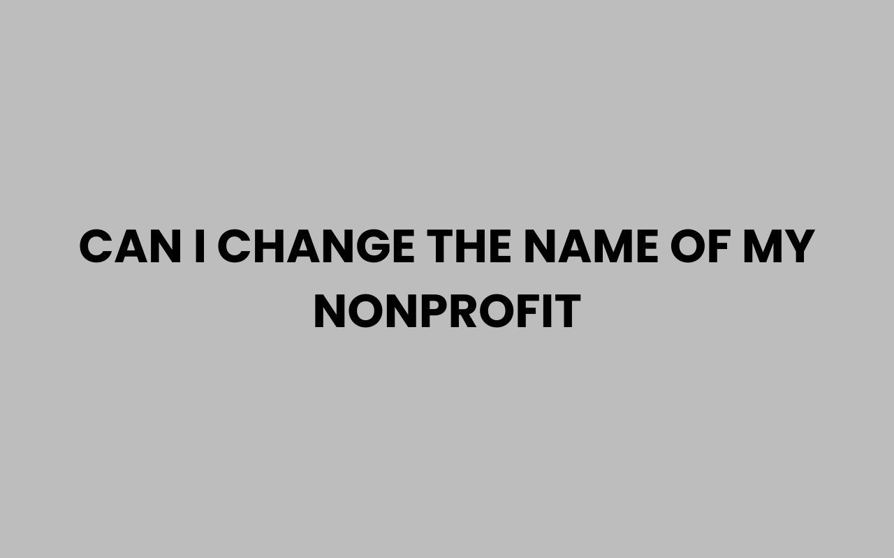 can i change the name of my nonprofit