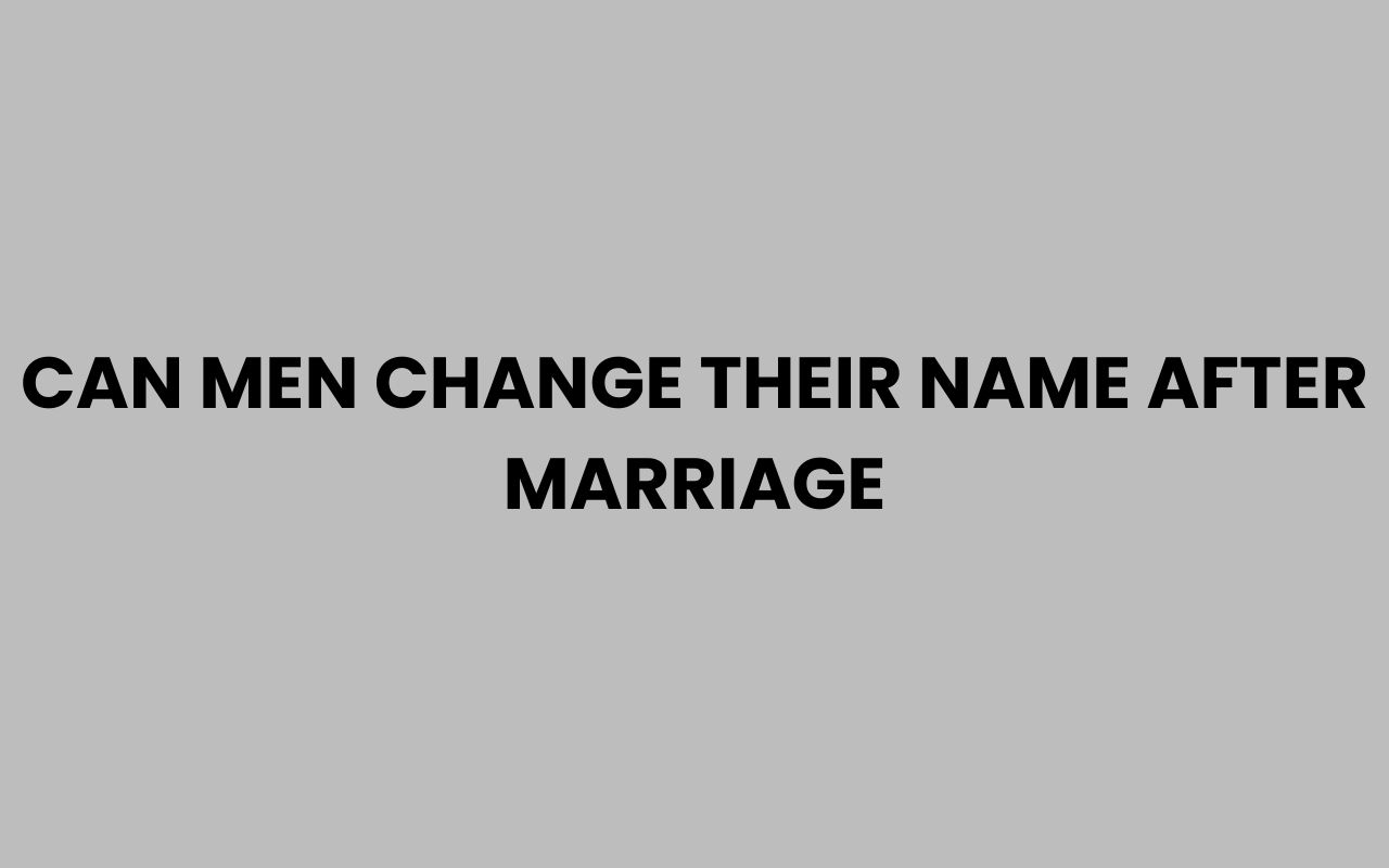 can men change their name after marriage