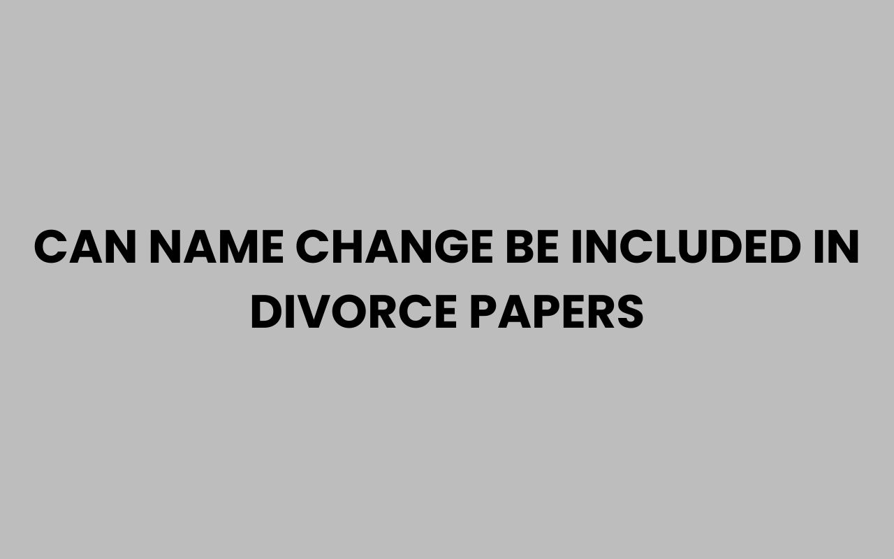 can name change be included in divorce papers