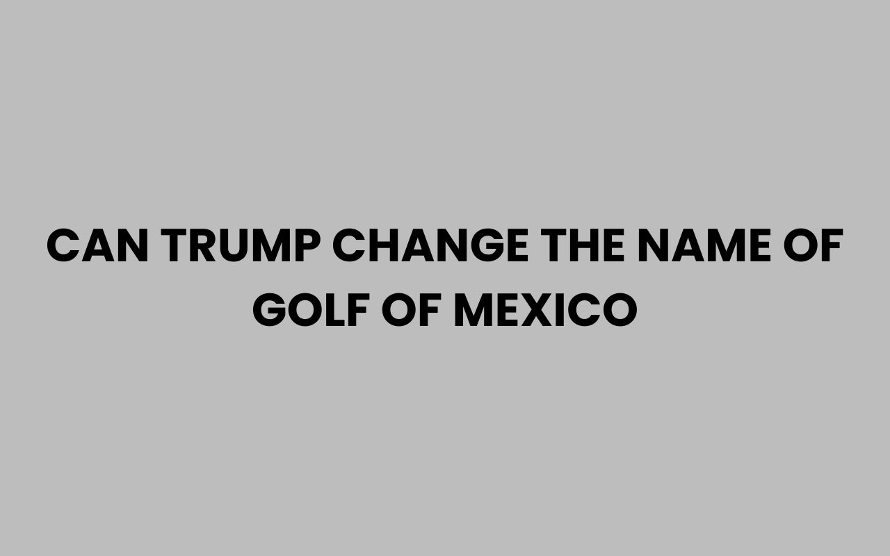 can trump change the name of golf of