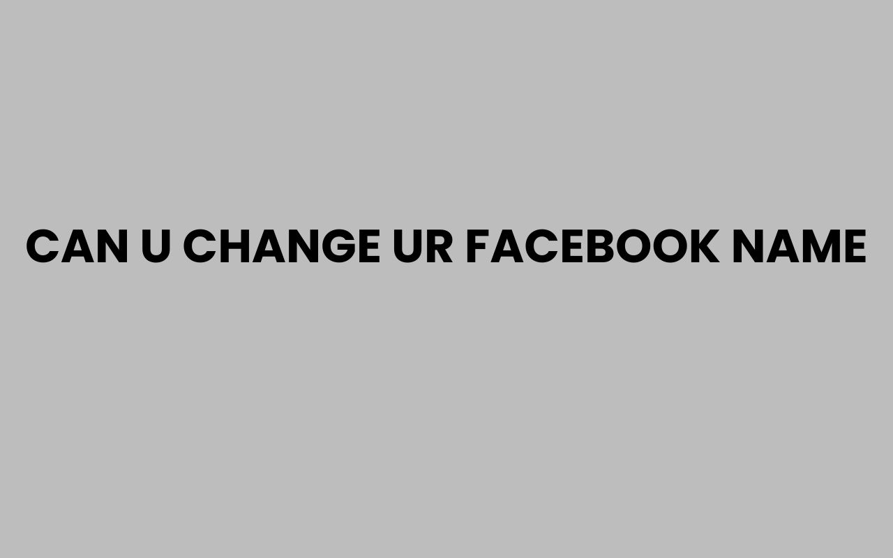 can u change ur facebook name