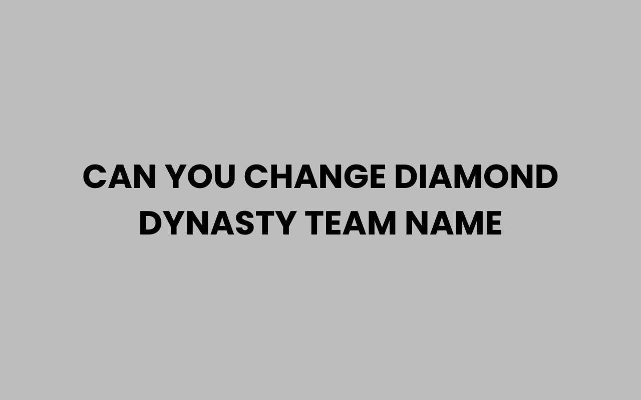 can you change diamond dynasty team name