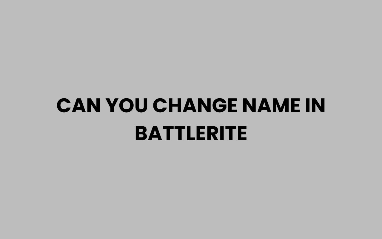 can you change name in battlerite