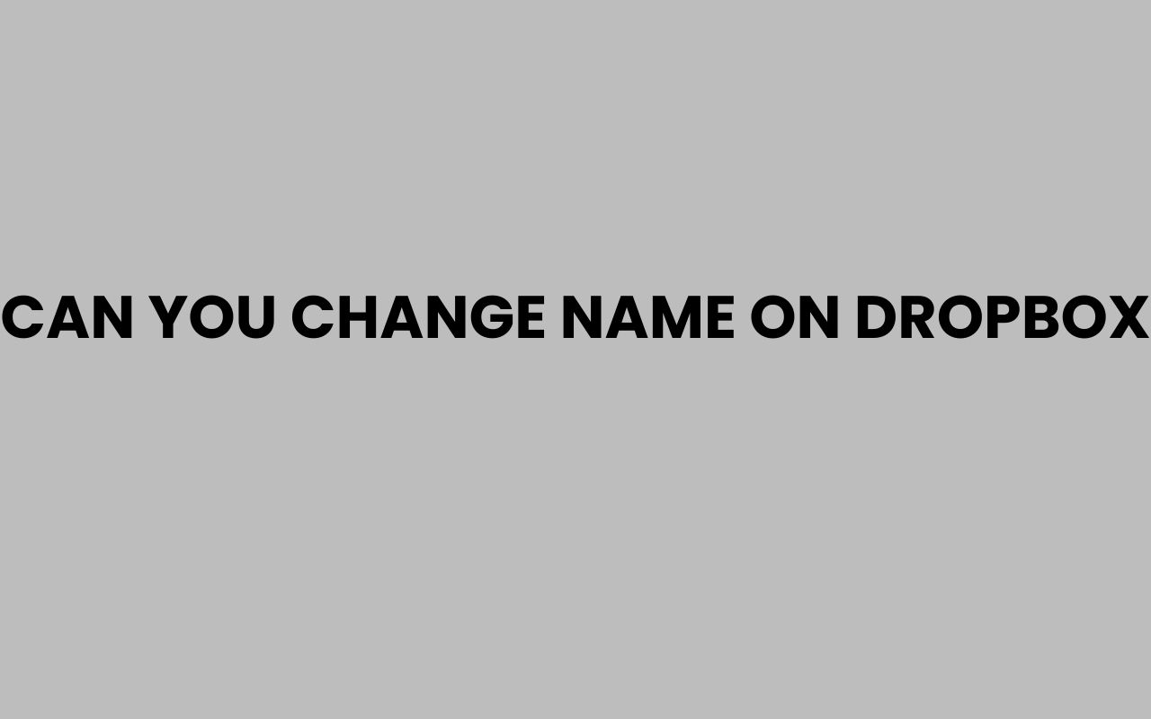 can you change name on